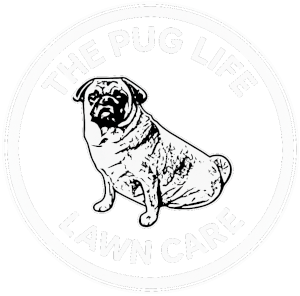 The Pug Life Lawn Care